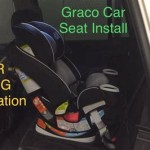 How To Install Graco 4 In 1 Car Seat